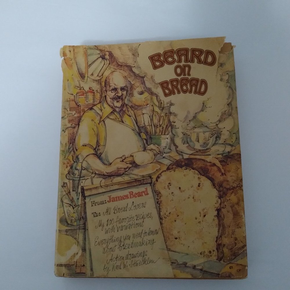 Beard on Bread, James Beard Cookbook 1973